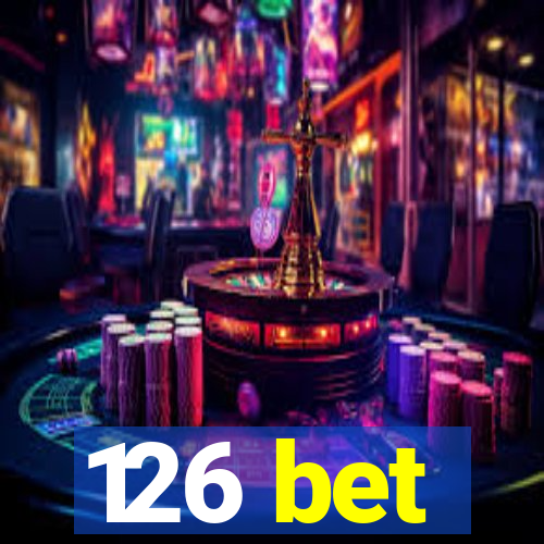 126 bet