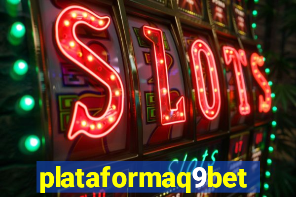 plataformaq9bet