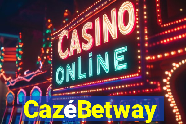 CazéBetway