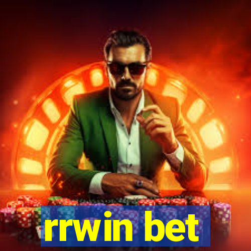 rrwin bet