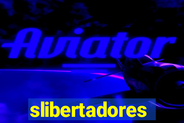 slibertadores