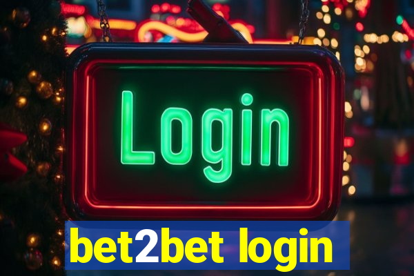 bet2bet login