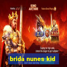 brida nunes kid