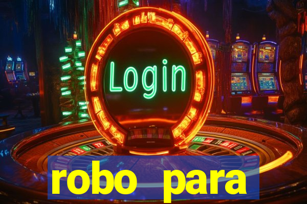 robo para plataforma de jogos