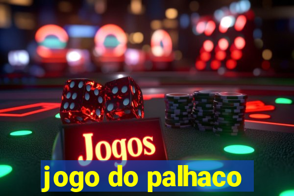 jogo do palhaco