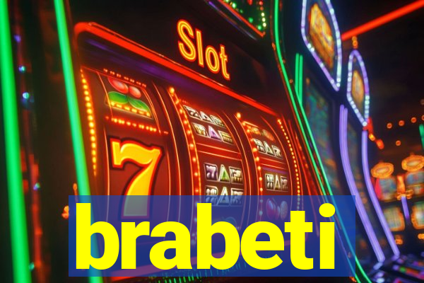 brabeti