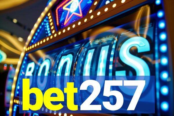 bet257