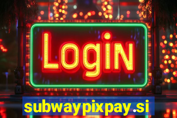 subwaypixpay.site