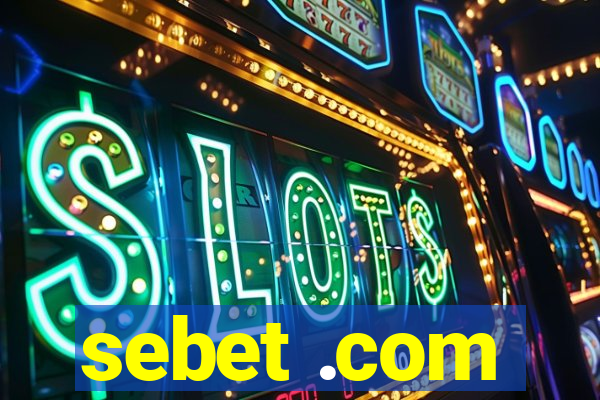 sebet .com