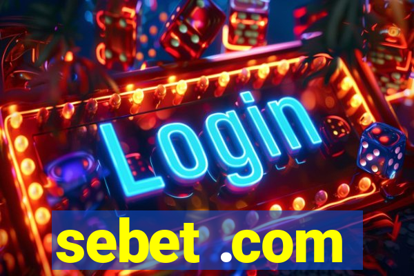 sebet .com