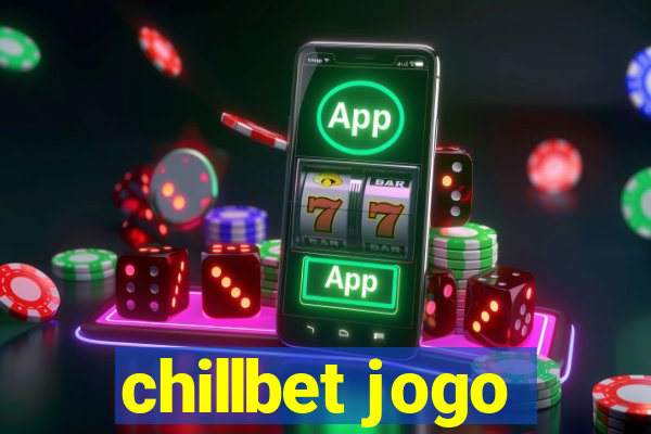 chillbet jogo