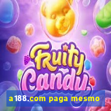 a188.com paga mesmo