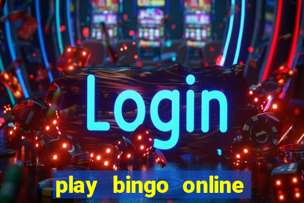 play bingo online for cash