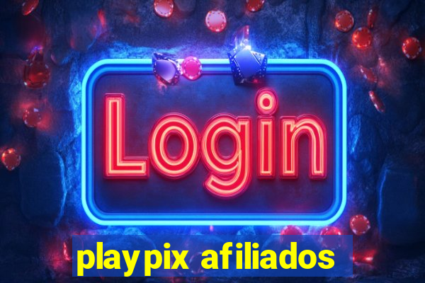 playpix afiliados