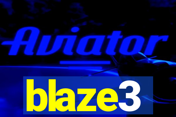 blaze3