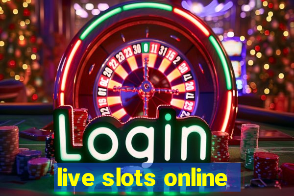 live slots online