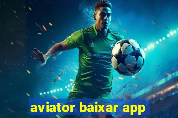 aviator baixar app