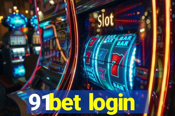 91bet login