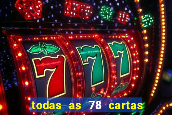 todas as 78 cartas do tarot