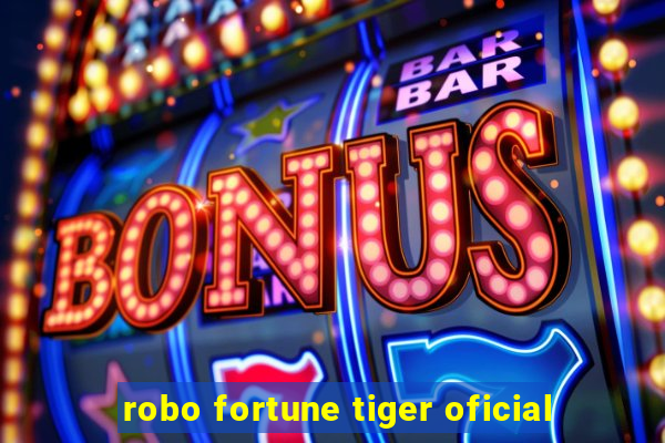 robo fortune tiger oficial