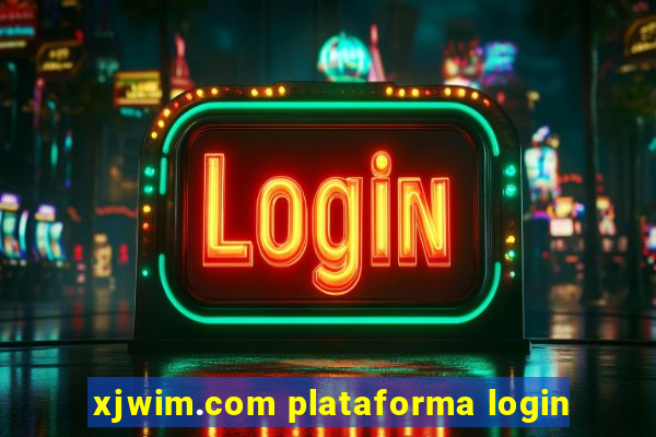 xjwim.com plataforma login