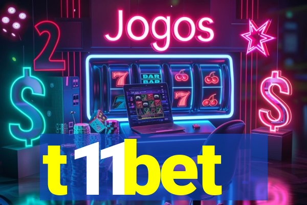 t11bet