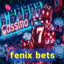 fenix bets