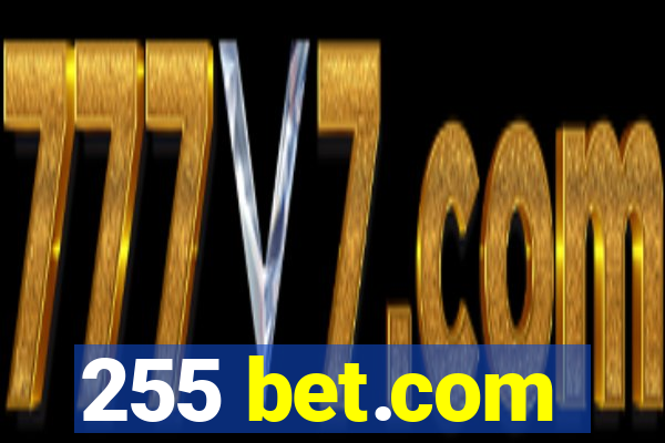 255 bet.com