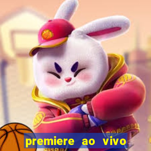 premiere ao vivo gratis futebol