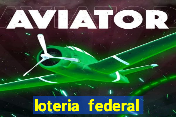 loteria federal sorteio termomecanica