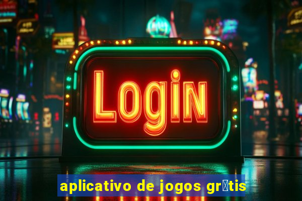 aplicativo de jogos gr谩tis