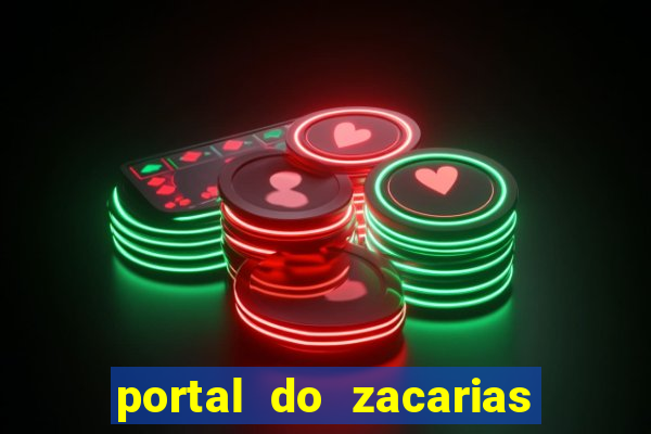 portal do zacarias mais 18