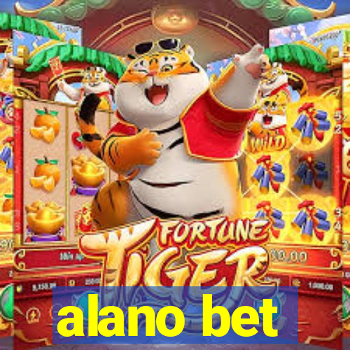 alano bet