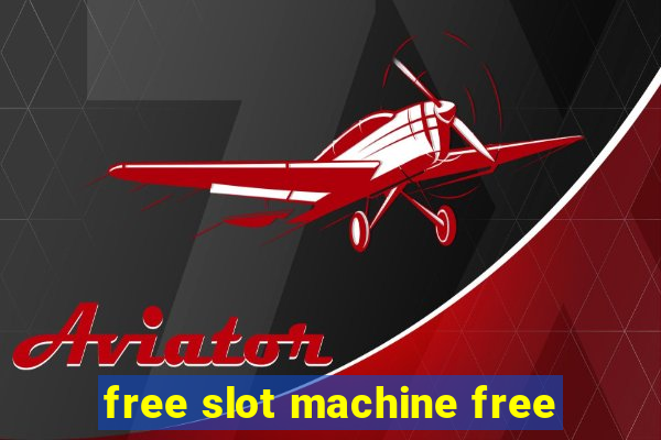 free slot machine free