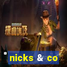 nicks & co