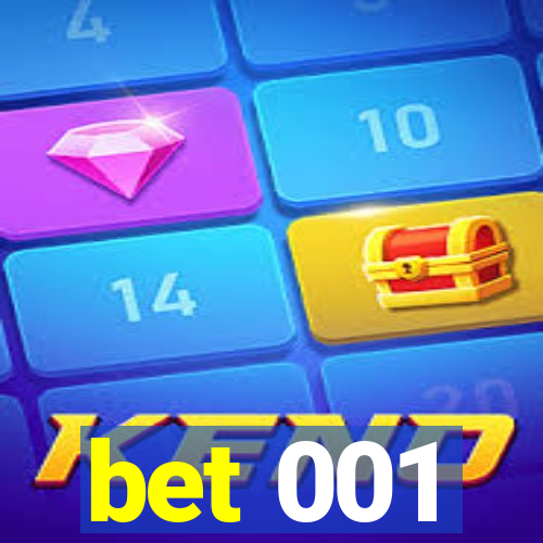 bet 001