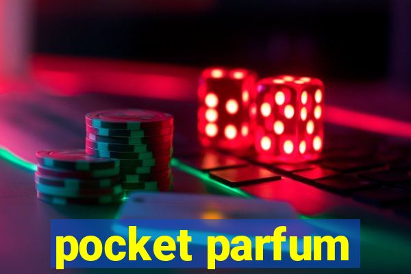 pocket parfum