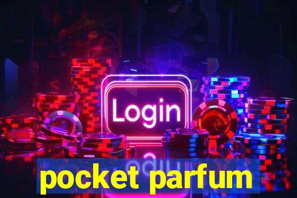 pocket parfum