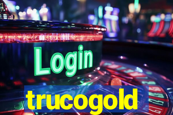 trucogold