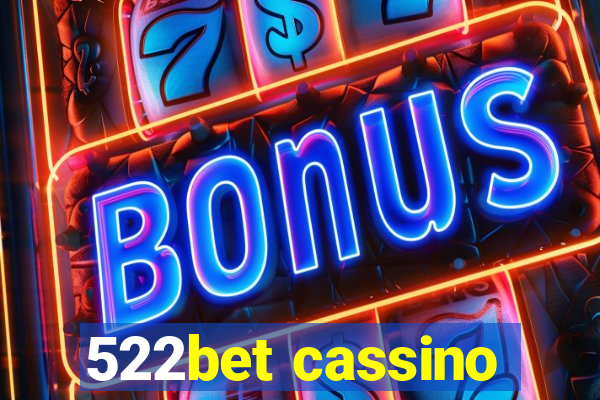 522bet cassino