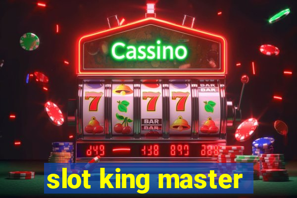 slot king master