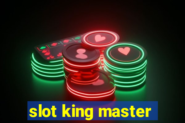 slot king master