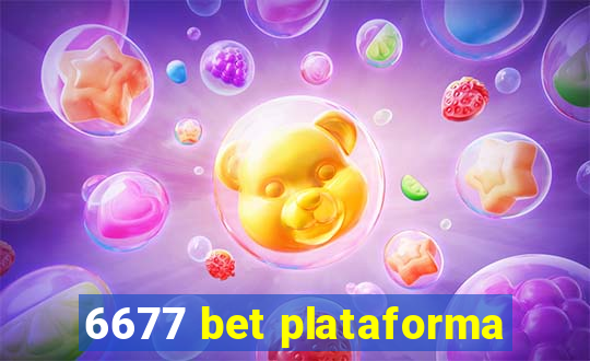 6677 bet plataforma