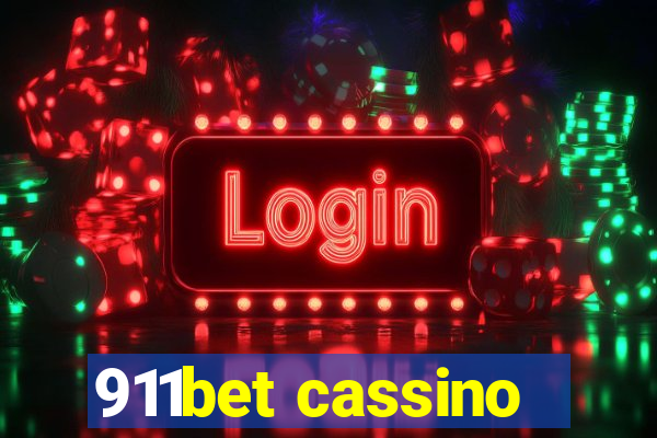 911bet cassino