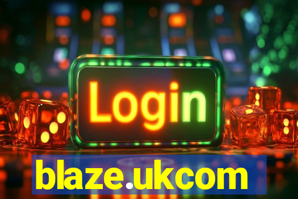 blaze.ukcom