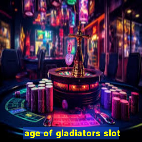 age of gladiators slot