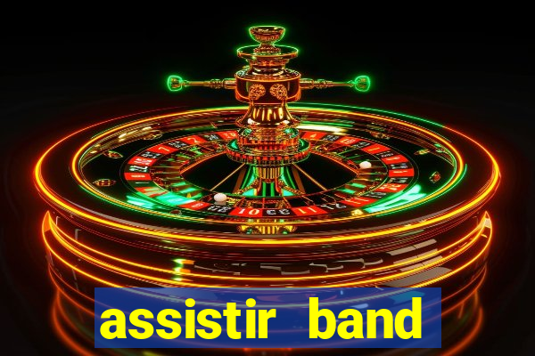 assistir band sports ao vivo