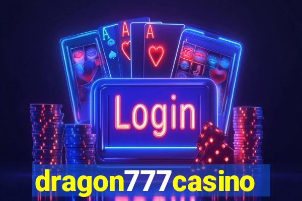 dragon777casino