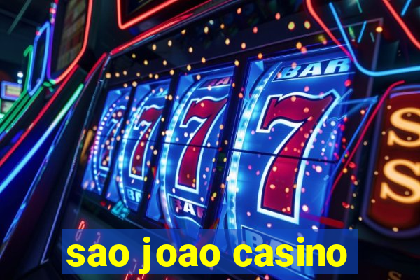 sao joao casino