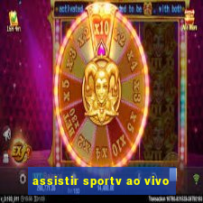 assistir sportv ao vivo